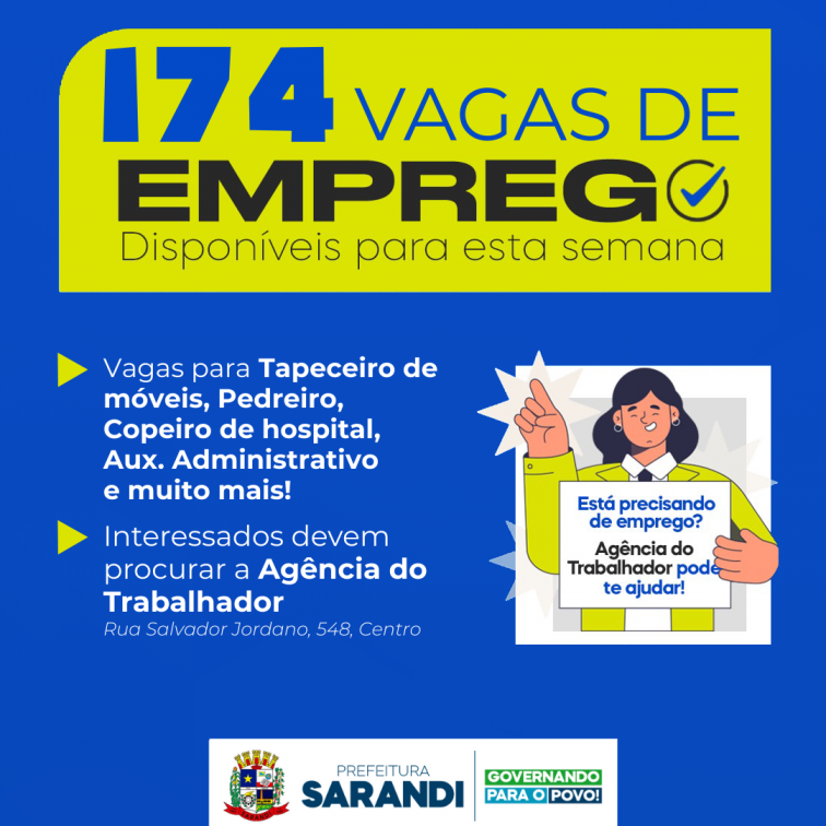 Agência do Trabalhador de Sarandi inicia a semana com 174 vagas de emprego