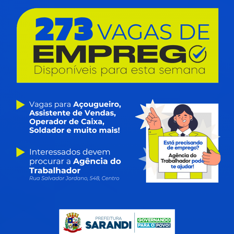 Agência do Trabalhador de Sarandi inicia a semana com 273 vagas de emprego disponíveis
