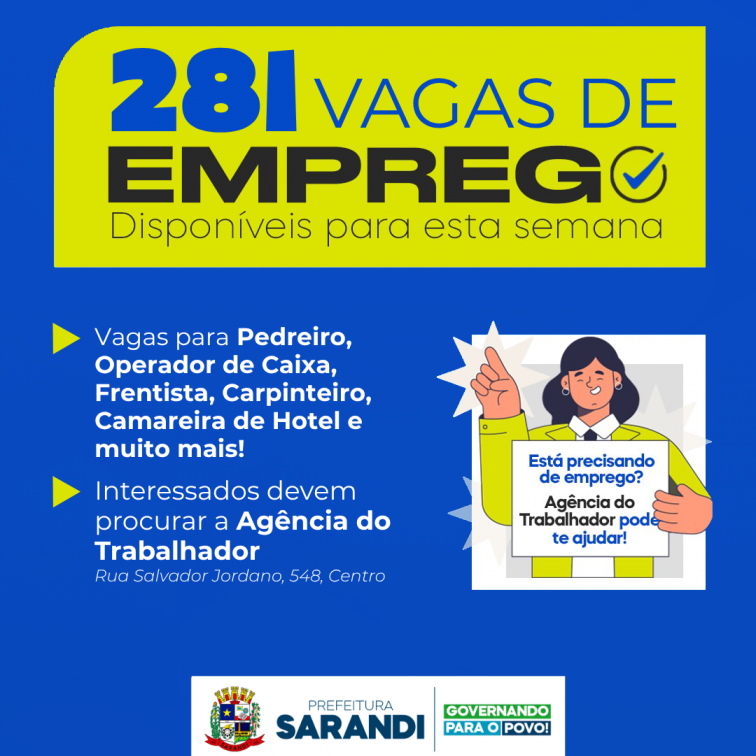 Agência do Trabalhador de Sarandi inicia semana com 281 vagas de emprego disponíveis