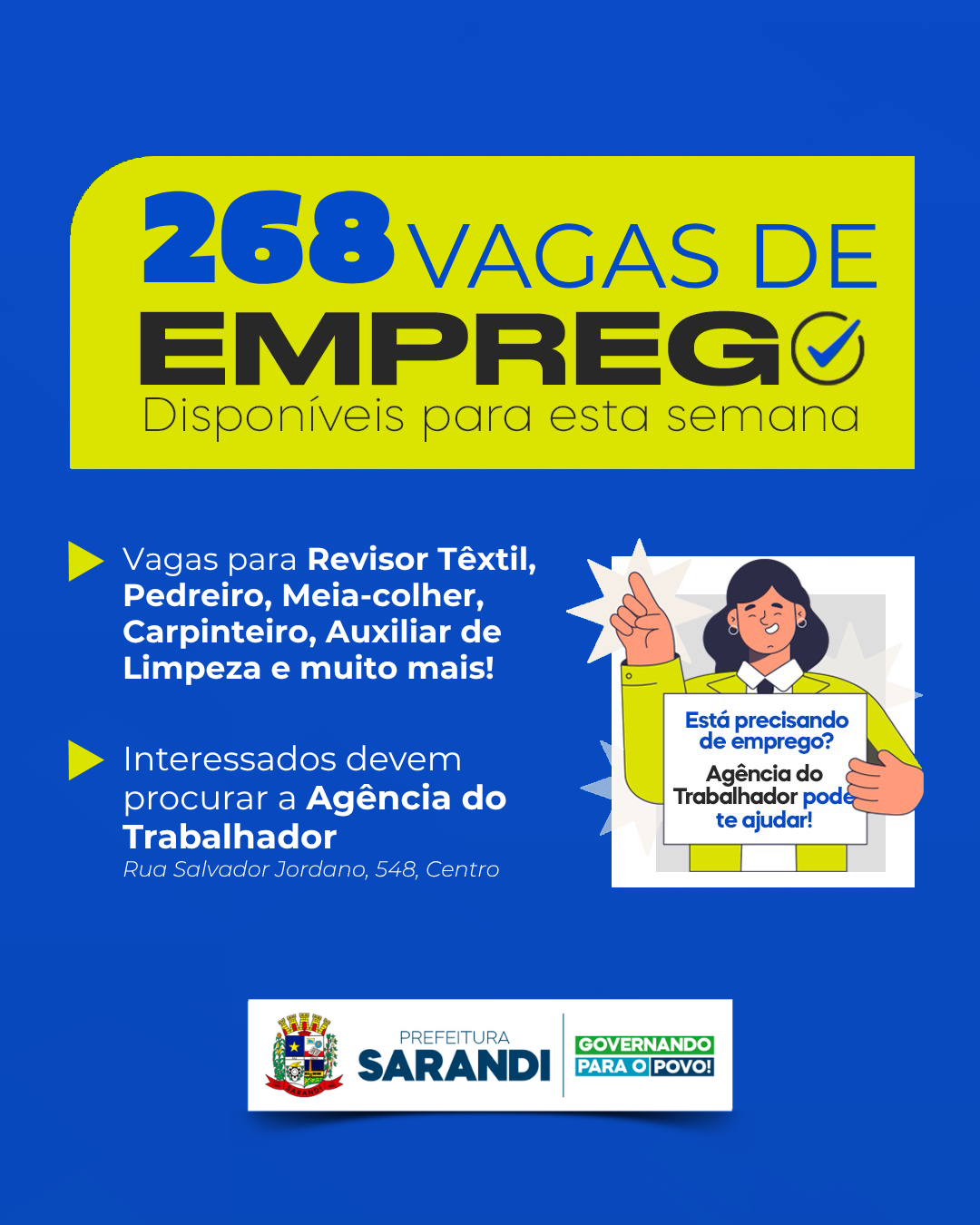 Agência do Trabalhador de Sarandi inicia semana com 268 vagas de emprego e oportunidades para diversos setores