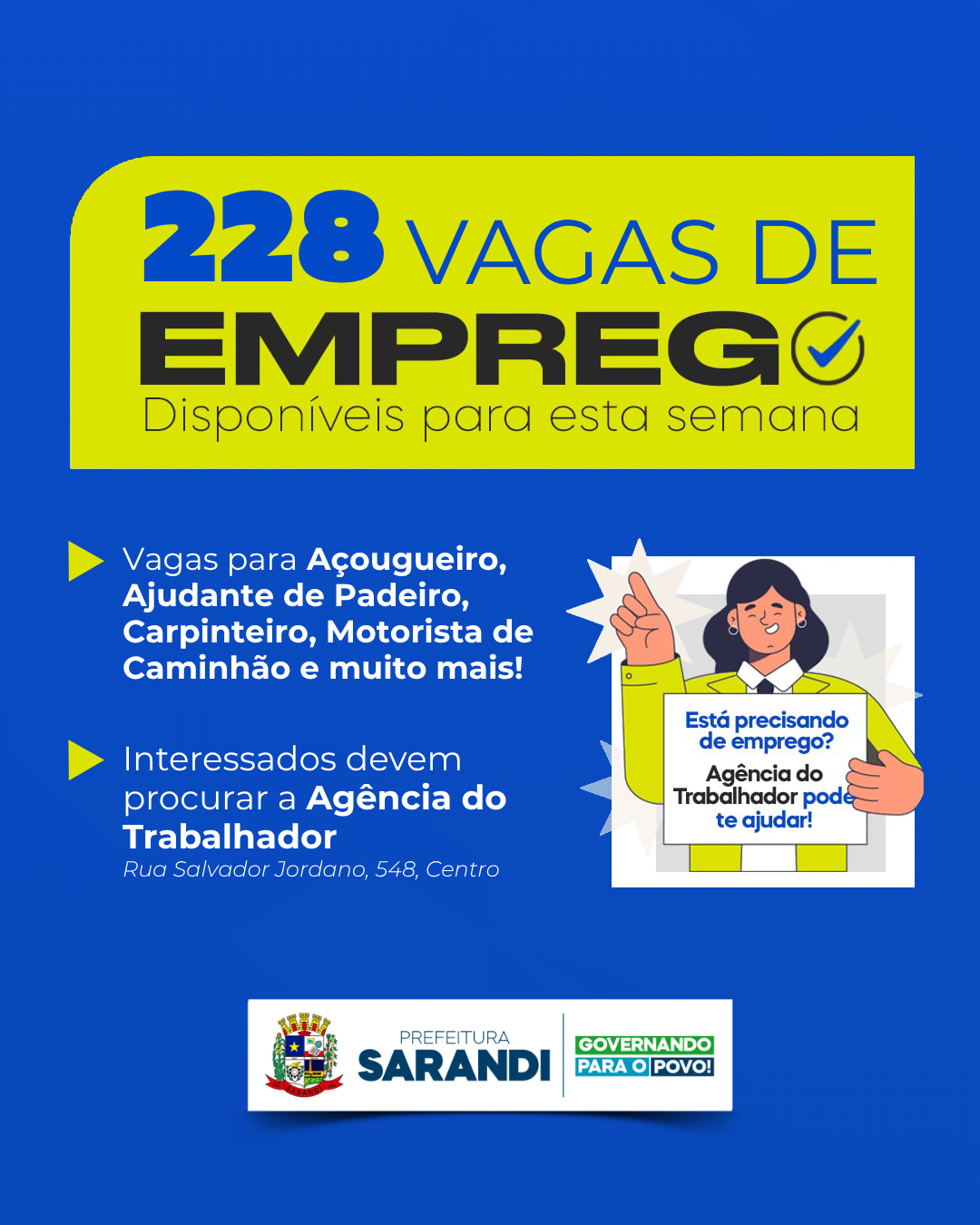 Agência do Trabalhador de Sarandi inicia a semana com 228 vagas de emprego disponíveis