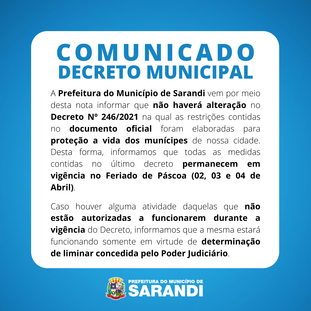 Prefeitura de Sarandi informa que não haverá alteração no Decreto para o feriado de páscoa