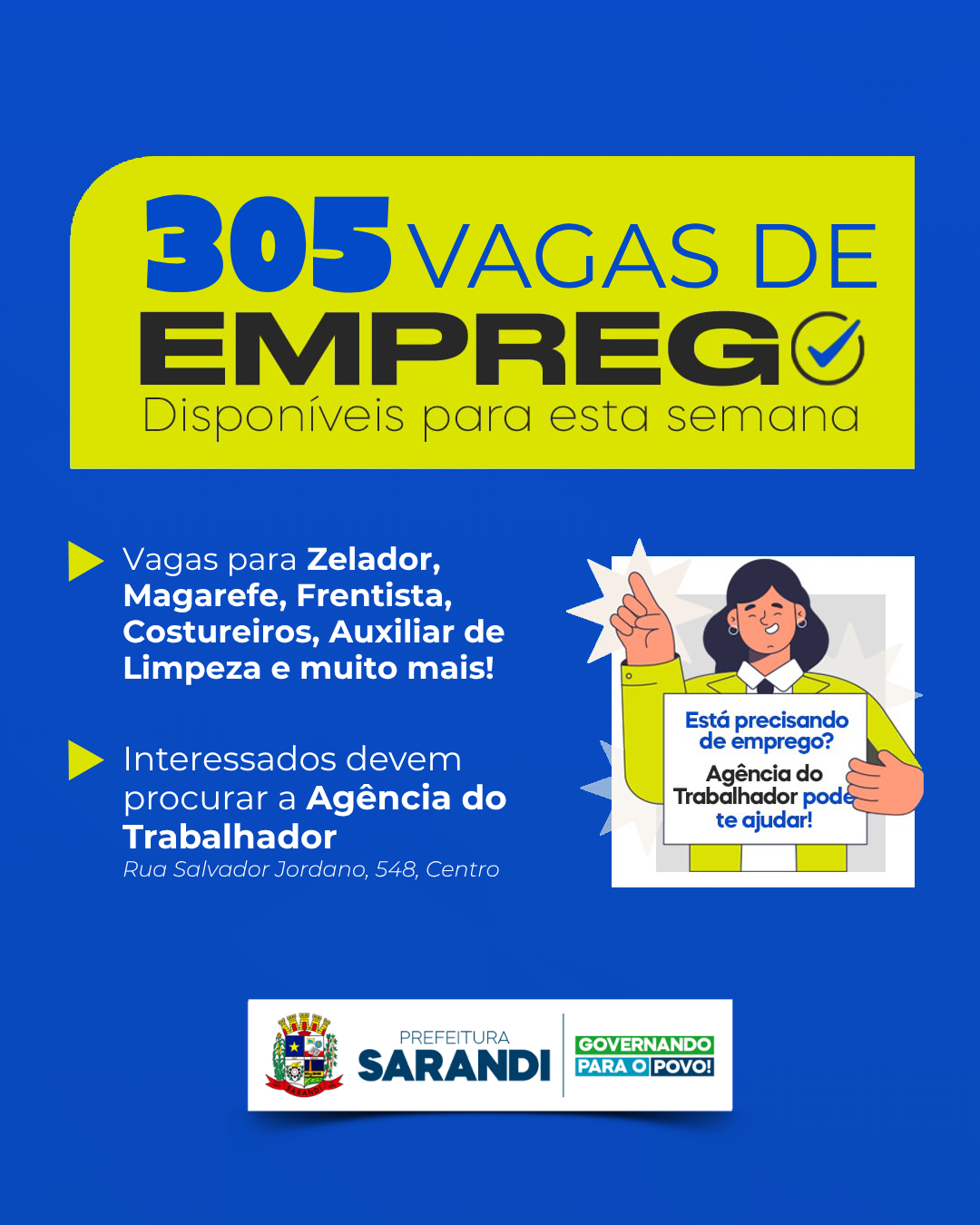 Agência do Trabalhador de Sarandi inicia semana com 305 vagas de emprego disponíveis