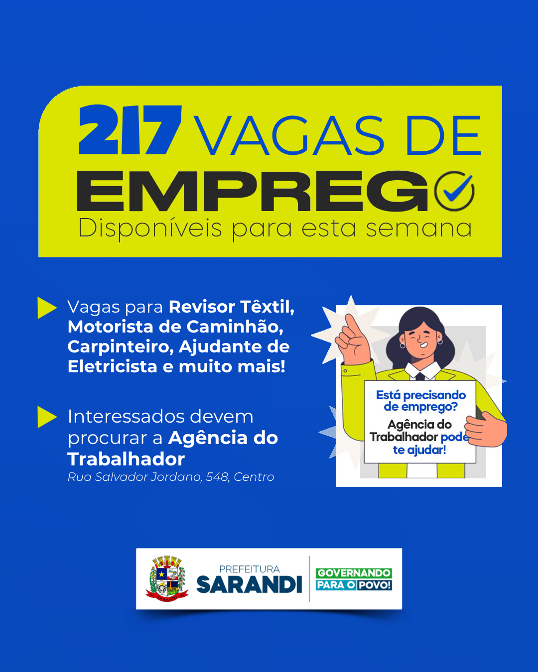 Agência do Trabalhador de Sarandi inicia semana com 217 vagas de emprego e entrevistas com empresas contratando
