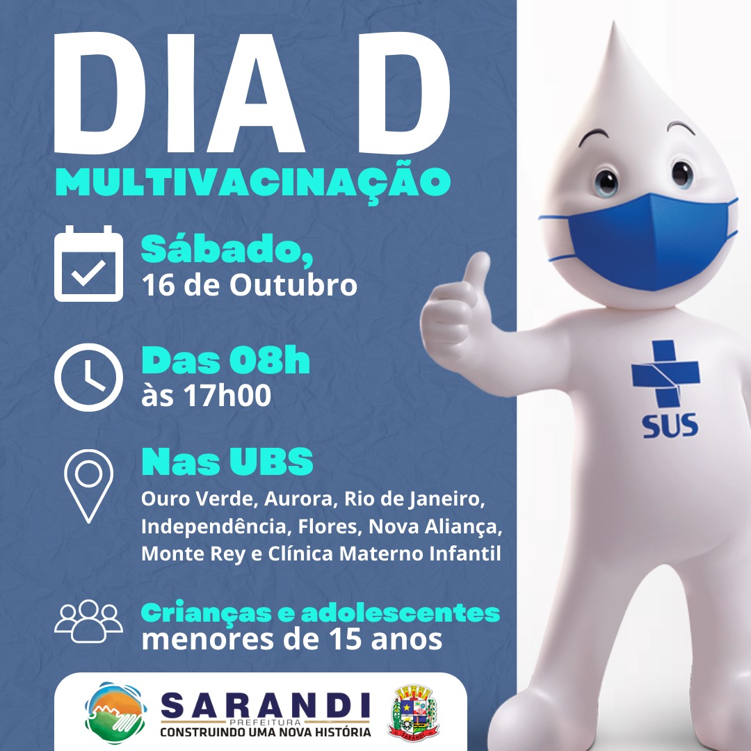 Dia D - Multivacinação para crianças e adolescentes até 15 anos
